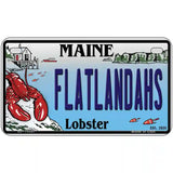 Flatlands Maine Lobster Novelty Metal License Plate 7" x 4" (MP)