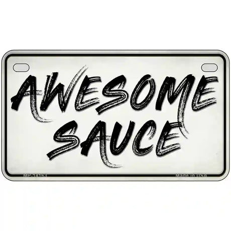 Awesome Sauce Novelty Metal License Plate 7" x 4" (MP)