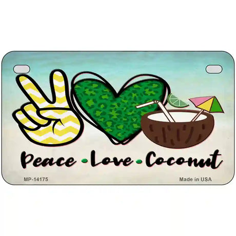 Peace Love Coconut Novelty Metal License Plate 7" x 4" (MP)