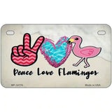 Peace Love Flamingos Novelty Metal License Plate 7" x 4" (MP)