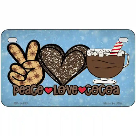 Peace Love Cocoa Novelty Metal License Plate 7" x 4" (MP)