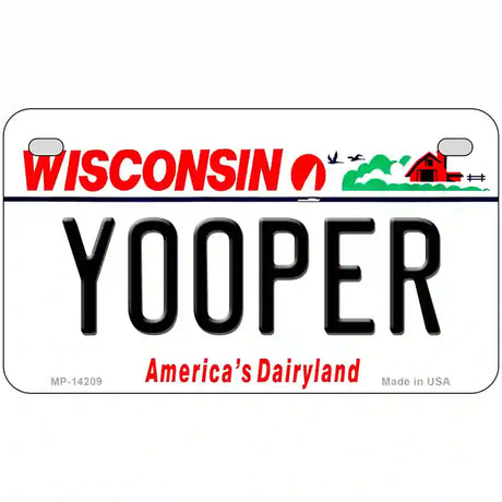 Yooper Wisconsin Novelty Metal License Plate 7" x 4" (MP)