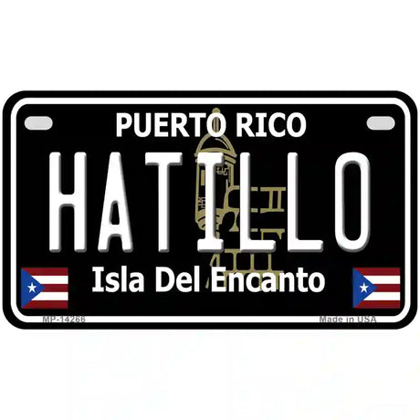 Hatillo Puerto Rico Black Novelty Metal License Plate 7" x 4" (MP)