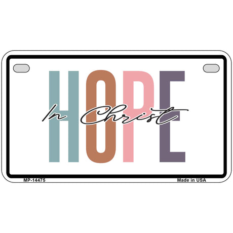 Hope In Christ Novelty Metal License Plate LP-14475