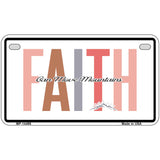 Faith Can Move Mountains Novelty Metal License Plate LP-14486