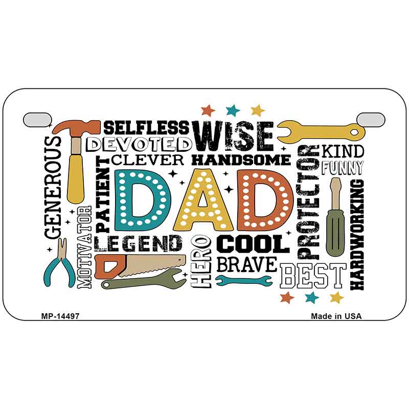 Dad Qualities Novelty Metal License Plate LP-14497