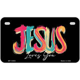 Jesus Loves You Novelty Metal License Plate LP-14553