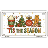 Tis the Season Novelty Metal License Plate LP-14554