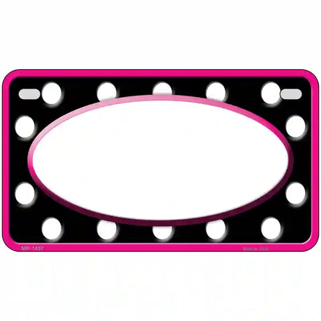 White Black Polka Dots Pink Frame And White Center Oval Metal Novelty License Plate 7" x 4" (MP)