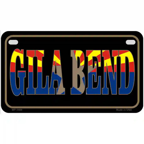 Gila Bend Arizona State Flag Metal Novelty License Plate 7" x 4" (MP)