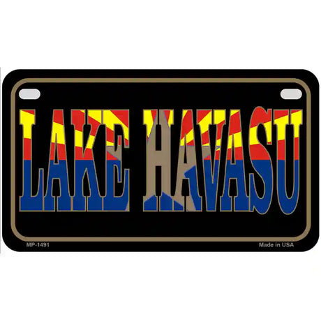 Lake Havasu with Arizona Flag Metal Novelty License Plate 7" x 4" (MP)