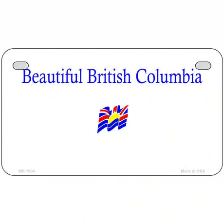 British Columbia Novelty Metal License Plate 7" x 4" (MP)