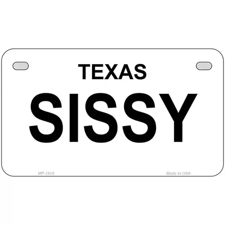 SISSY Metal License Plate 7" x 4" (MP)