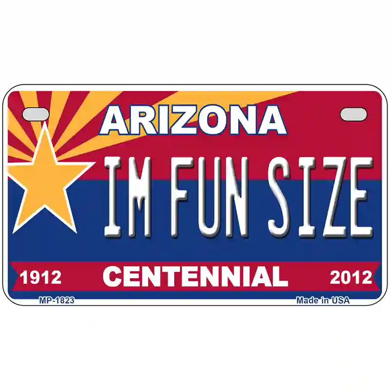 Arizona Centennial Im Fun Size Metal Novelty License Plate 7" x 4" (MP)