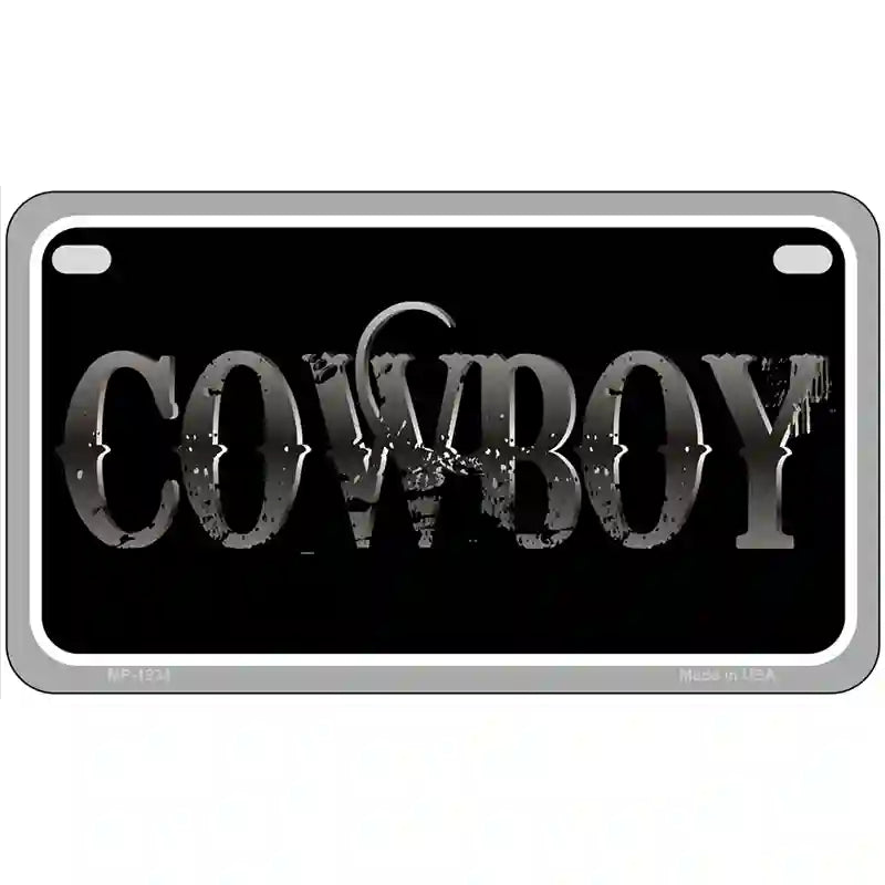 Cowboy Metal Novelty License Plate 7" x 4" (MP)