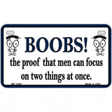 Boobs Proof Metal Novelty License Plate 7" x 4" (MP)