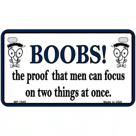 Boobs Proof Metal Novelty License Plate 7" x 4" (MP)