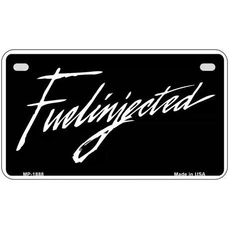 Fuelinjected Metal Novelty License Plate 7" x 4" (MP)