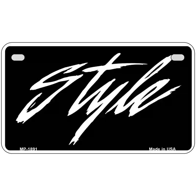 Style Metal Novelty License Plate 7" x 4" (MP)