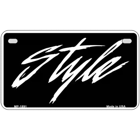 Style Metal Novelty License Plate 7" x 4" (MP)