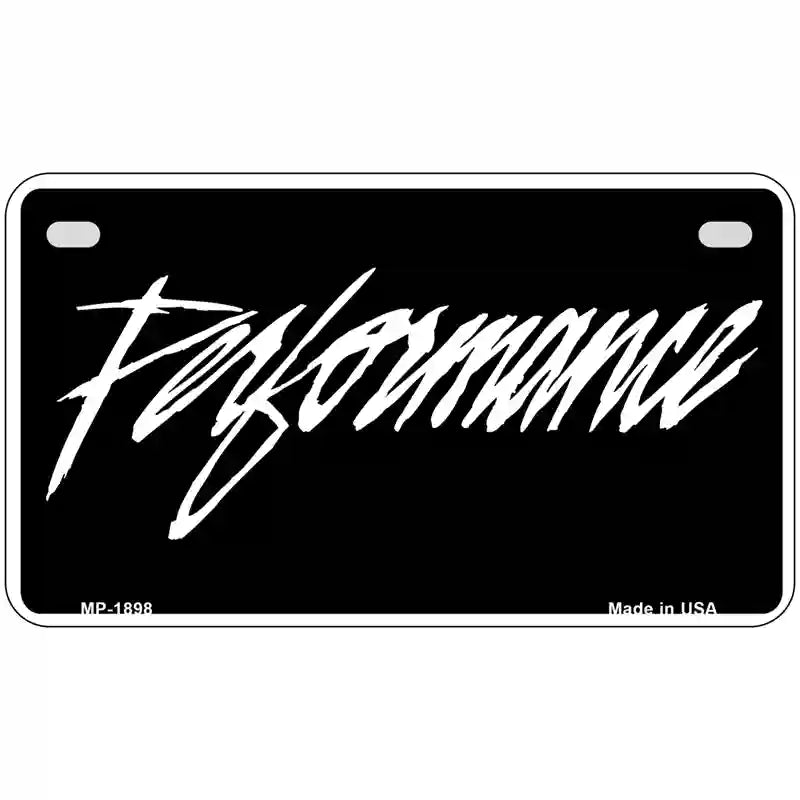 Performance Metal Novelty License Plate 7" x 4" (MP)