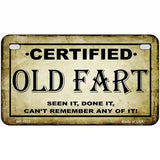 Certified Old Fart Metal Novelty License Plate 7" x 4" (MP)