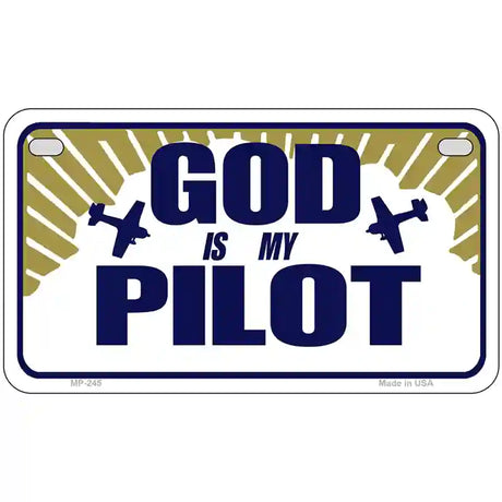 God Is My Pilot Metal Vanity Novelty License Plate 7" x 4" (MP)