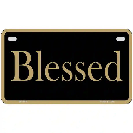 Blessed Metal Novelty License Plate 7" x 4" (MP)