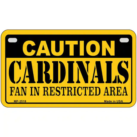 Caution Cardinals Metal Novelty License Plate 7" x 4" (MP)