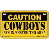 Caution Cowboys Metal Novelty License Plate 7" x 4" (MP)