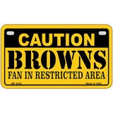 Caution Browns Metal Novelty License Plate 7" x 4" (MP)