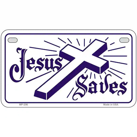 Jesus Saves Metal Novelty License Plate 7" x 4" (MP)