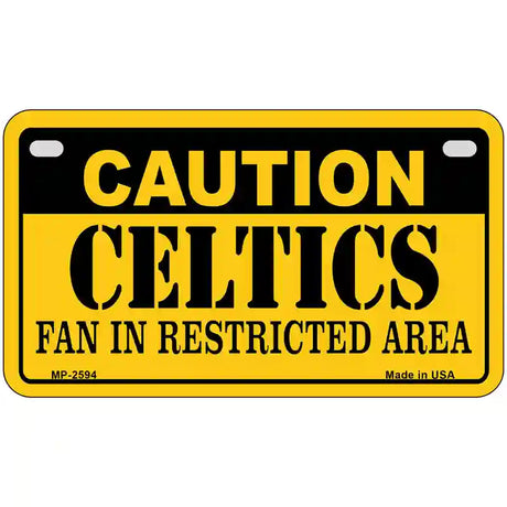 Caution Celtics Fan Metal Novelty License Plate 7" x 4" (MP)