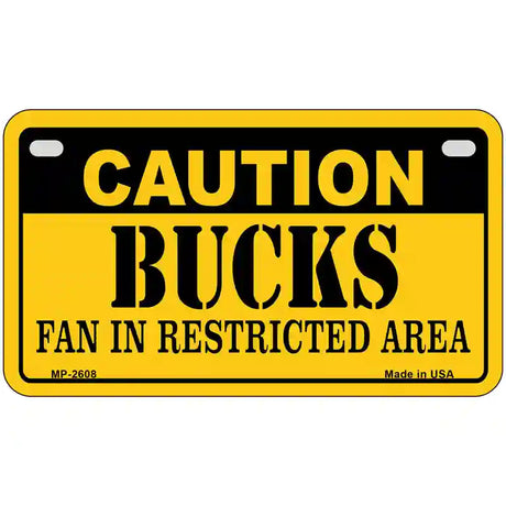 Caution Bucks Fan Metal Novelty License Plate 7" x 4" (MP)