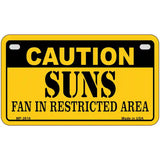 Caution Suns Fan Metal Novelty License Plate 7" x 4" (MP)