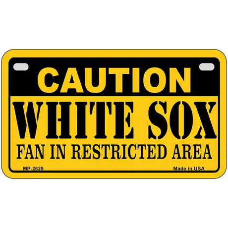 Caution White Sox Fan Metal Novelty License Plate 7" x 4" (MP)