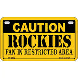 Caution Rockies Fan Metal Novelty License Plate 7" x 4" (MP)