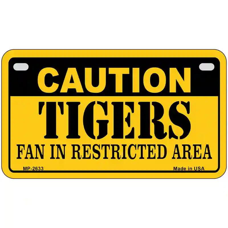 Caution Tigers Fan Metal Novelty License Plate 7" x 4" (MP)