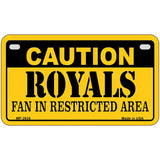 Caution Royals Fan Metal Novelty License Plate 7" x 4" (MP)