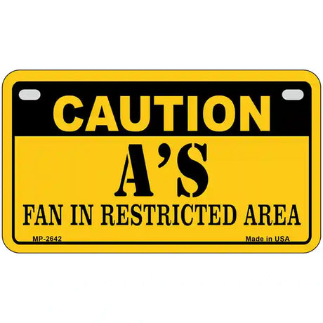 Caution As Fan Metal Novelty License Plate 7" x 4" (MP)