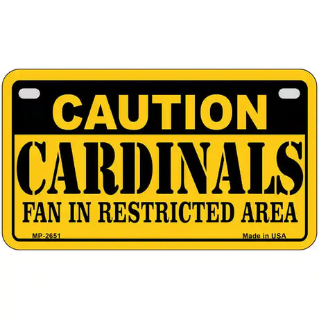 Caution Cardinals Fan Metal Novelty License Plate 7" x 4" (MP)