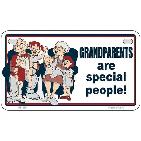 Grandparents Are Special People Metal Novelty License Plate 7" x 4" (MP)