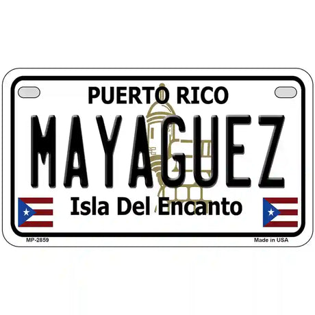 Mayaguez Puerto Rico Metal Novelty License Plate 7" x 4" (MP)