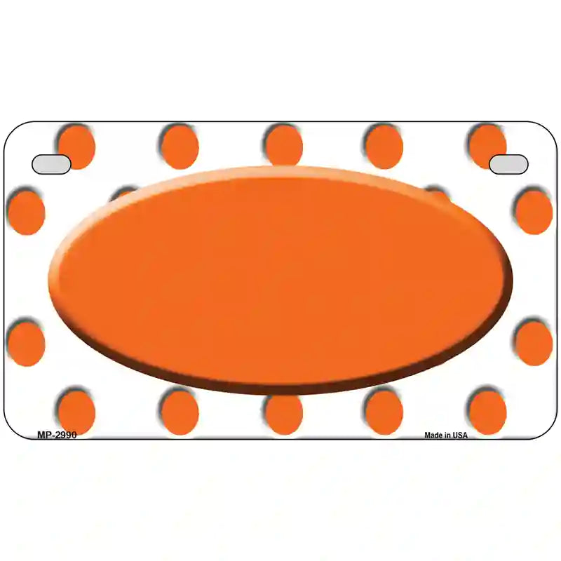 Orange White Polka Dot Orange Center Oval Metal Novelty License Plate 7" x 4" (MP)