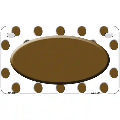 Brown White Polka Dot Brown Center Oval Metal Novelty License Plate 7" x 4" (MP)