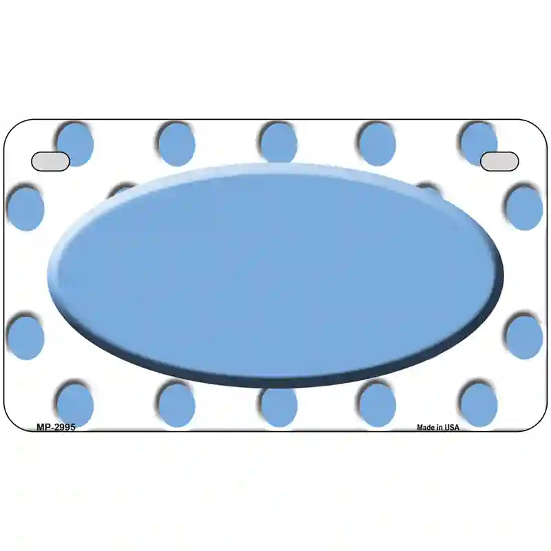 Light Blue White Polka Dot Light Blue Center Oval Metal Novelty License Plate 7" x 4" (MP)