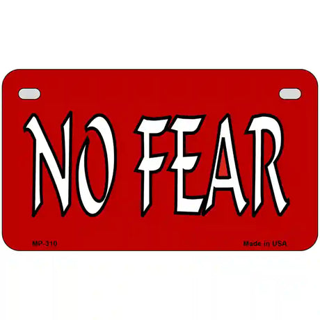 No Fear Metal Novelty License Plate 7" x 4" (MP)