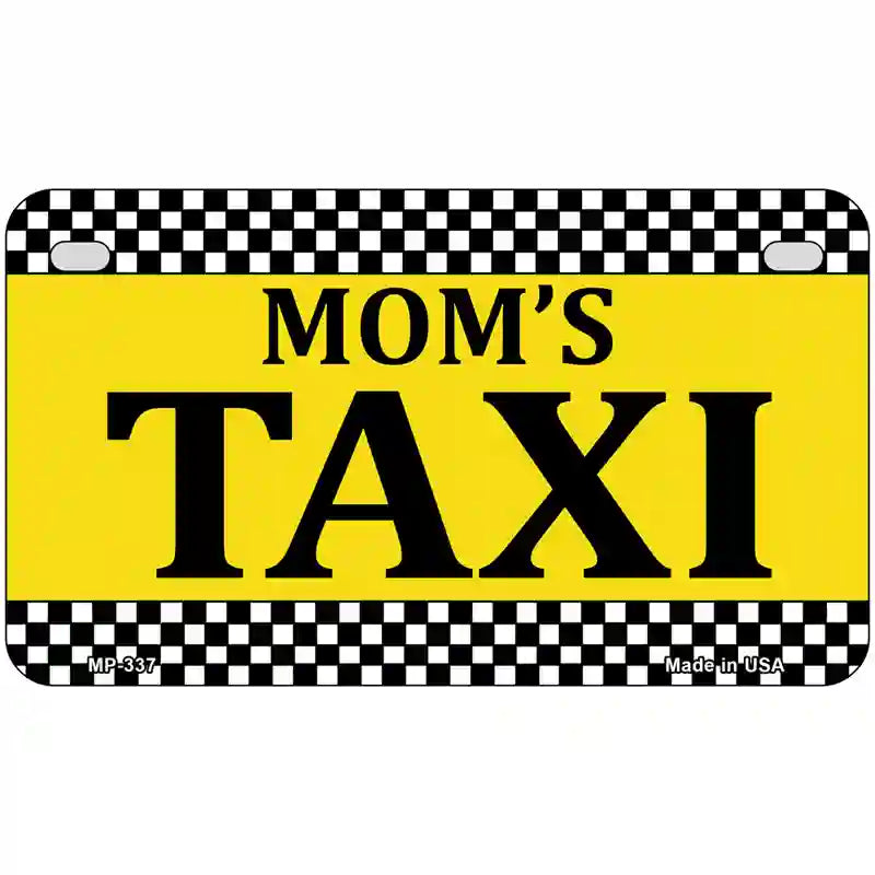 Moms Taxi Metal Novelty License Plate 7" x 4" (MP)