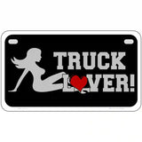 Truck Lover Girl Metal Novelty License Plate 7" x 4" (MP)