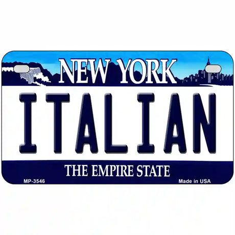 Italian New York Novelty Metal License Plate 7" x 4" (MP)